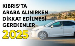 Kıbrıs'ta Araba Alırken Dikkat Edilmesi Gerekenler: Kapsamlı Rehber - 2025 - biarabacik.com