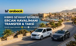 Kıbrıs Yolculuk Rehberi: Ercan Havalimanı’ndan Adanın Her Noktasına Ulaşım ve Transfer Seçenekleri